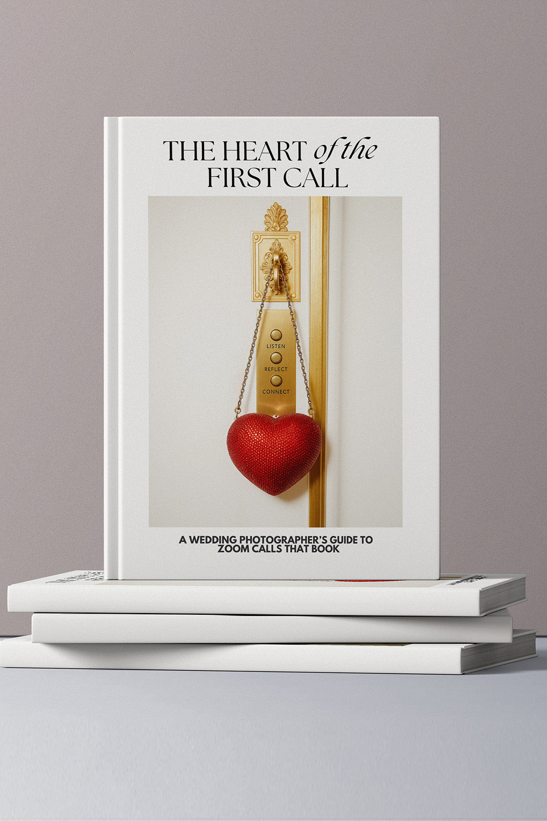 The Heart Of The First Call. A Wedding Photographer's Guide to Zoom Calls That Book - Ratta Studio Education